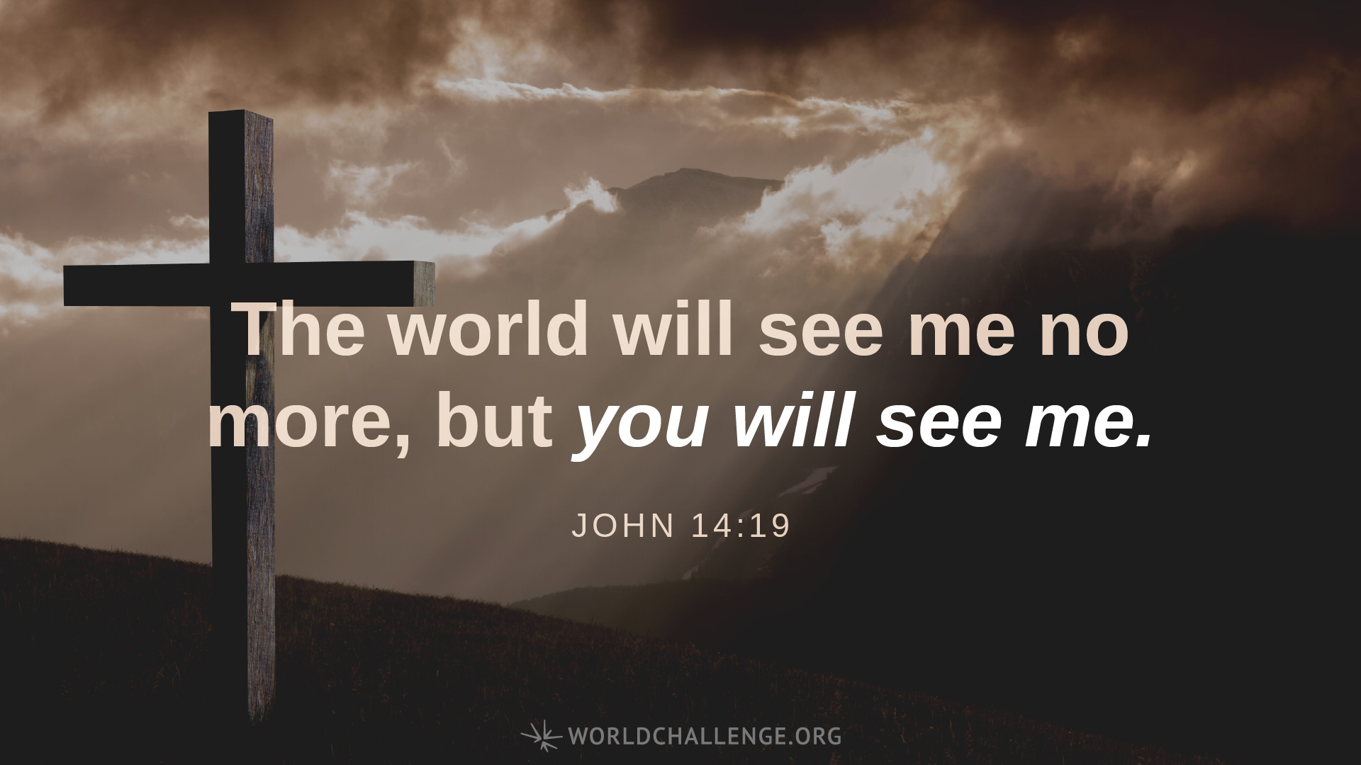 John 14:18-20 | World Challenge